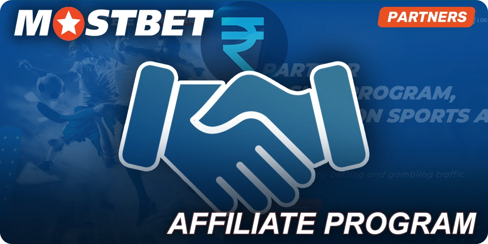 Mostbet सहबद्ध कार्यक्रम में शामिल हों